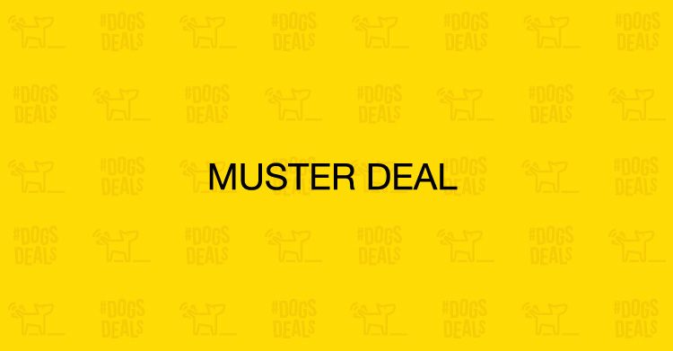 #DOGSDEALS Muster Deal